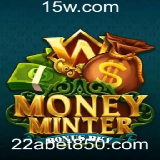 Explorando o Dinâmico Mundo de MoneyMinterBonusBuy na Plataforma 22abet.com